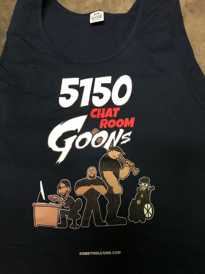 5150 Chat Room Goons T 2022