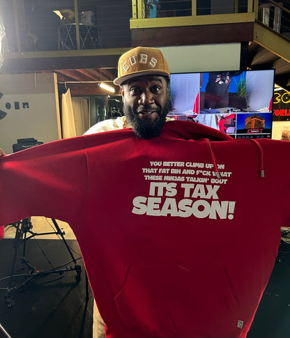 Tax Season Ts and Hoodies