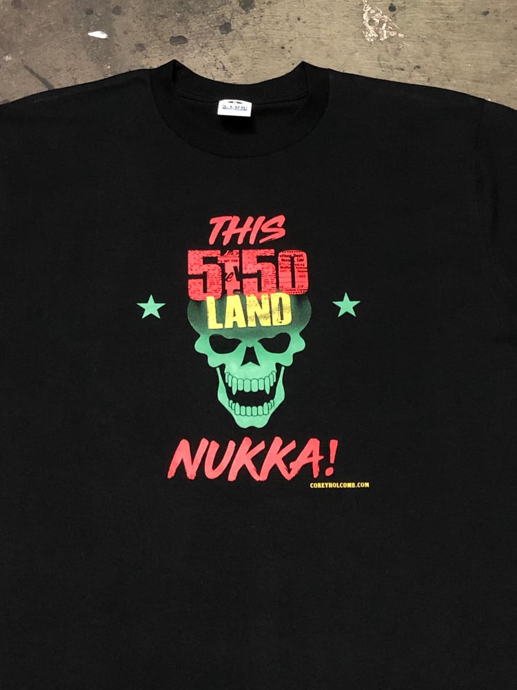 This 5150 Land NUKKA